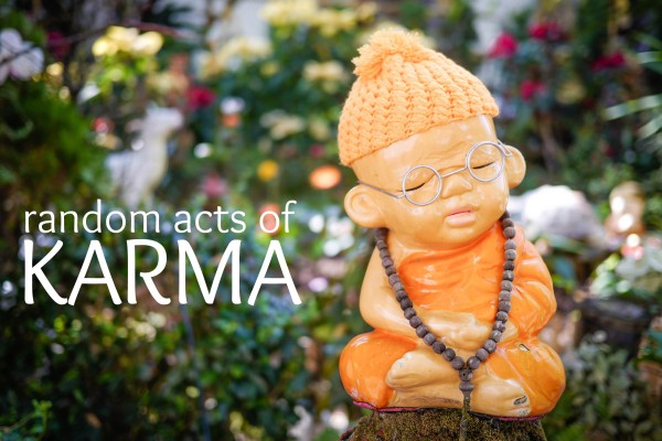 random acts of karma